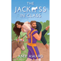 The Jack*ss in Class - Paperback