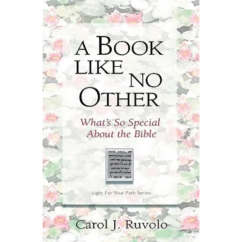 A Book Like No Other: What's So Special about the Bible - Paperback