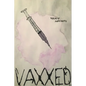 Vaxxed - Paperback