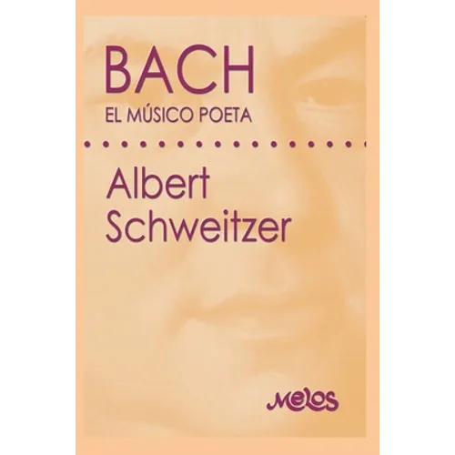 J.S. Bach: el músico poeta - Paperback