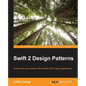Swift 2 Design Patterns - Paperback