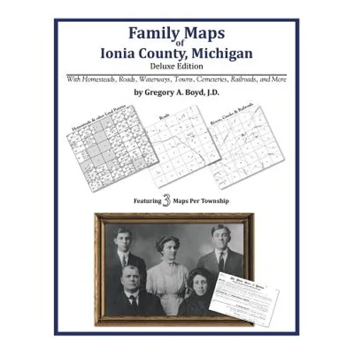 Family Maps of Ionia County, Michigan - Paperback