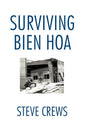 Surviving Bien Hoa - Hardcover