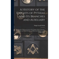 A History of the Knights of Pythias and its Branches and Auxiliary; Together With an Account of the Origin of Secret Societies, the Rise and Fall of C - Hardcover