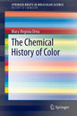 The Chemical History of Color - Paperback