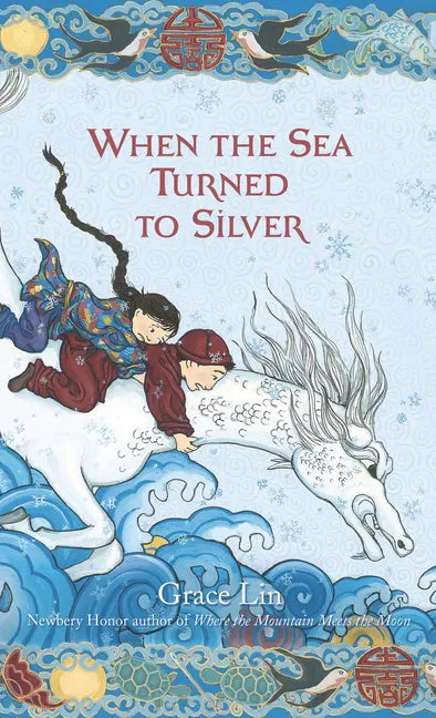 When the Sea Turned to Silver - Library Binding