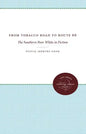From Tobacco Road to Route 66: The Southern Poor White in Fiction - Paperback