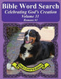 Bible Word Search Celebrating God's Creation Volume 31: Romans #1 Extra Large Print - Paperback
