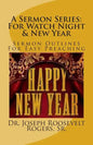 A Sermon Series: For Watch Night & New Year: Sermon Outlines For Easy Preaching - Paperback