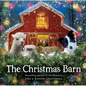 The Christmas Barn - Hardcover