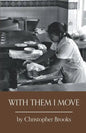 With Them I Move - Paperback