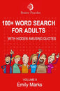 100+ Word Search for Adults: With Hidden Amusing Quotes - Paperback