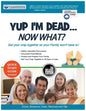 Yup I'm Dead...Now What? The Deluxe Edition: A Guide to My Life Information, Documents, Plans and Final Wishes - Paperback