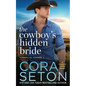 The Cowboy's Hidden Bride - Paperback