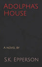 Adolpha's House - Paperback