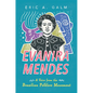 Evanira Mendes: A Voice from the Brazilian Folklore Movement - Hardcover