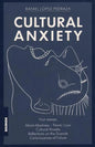 Cultural Anxiety - Paperback