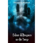 Silent Whispers in the Deep - Paperback
