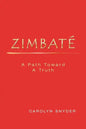 Zimbate, A Path Towards A Truth - Paperback