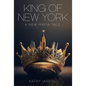 King of New York: A New Mafia Tale - Hardcover