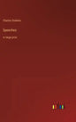 Speeches: in large print - Hardcover