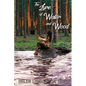 The Lure of Water and Wood - Paperback