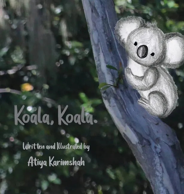 Koala, Koala. (Hardcover) - Hardcover