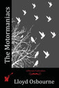The Motormaniacs - Paperback
