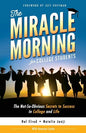 The Miracle Morning for College Students: The Not-So-Obvious Secrets to Success in College and Life - Paperback