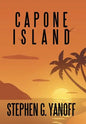 Capone Island - Hardcover