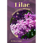 Lilac: Plant overview and guide - Paperback