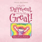 I May Be Different, But I Am Still Great!: David's Story - Paperback