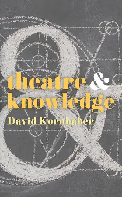 Theatre and Knowledge - Paperback