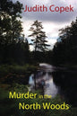 Murder in the North Woods - Paperback