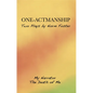 One-Actmanship: My Narrator and the Death of Me - Paperback