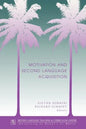 Dornyei: Motivation & 2nd Lang Acq - Paperback