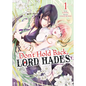 Don't Hold Back, Lord Hades Vol. 1 - Paperback