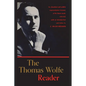 The Thomas Wolfe Reader - Paperback