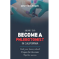 How to Become a Phlebotomist in California - Paperback