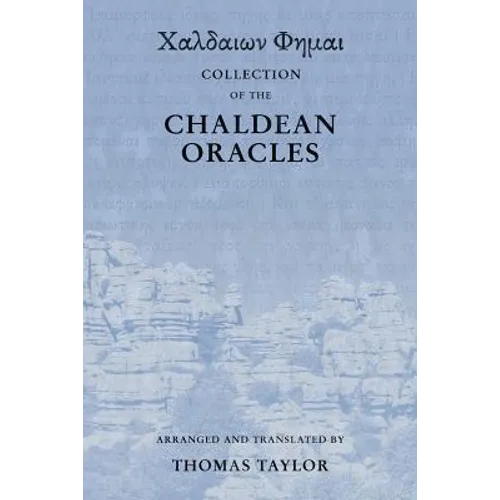 Collection of the Chaldean Oracles - Paperback