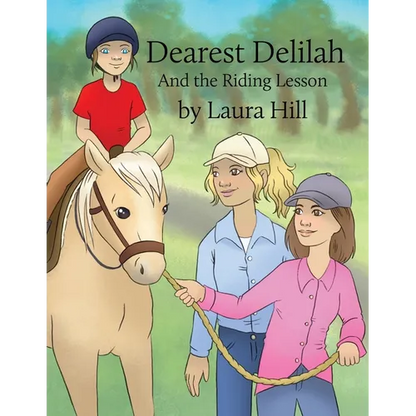 Dearest Delilah: And the Riding Lesson - Paperback