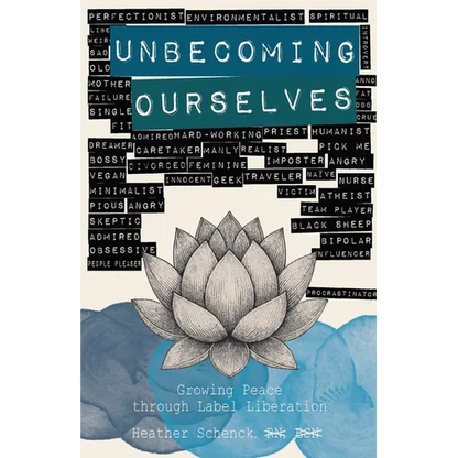Unbecoming Ourselves - Paperback