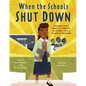 When the Schools Shut Down: A Young Girl's Story of Virginia's Lost Generation and the Brown V. Board of Education of Topeka Decision - Hardcover