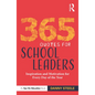 365 Quotes for School Leaders: Inspiration and Motivation for Every Day of the Year - Paperback