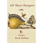 All These Hungers - Paperback