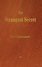 Strangest Secret - Hardcover