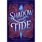 Shadow and Tide - Paperback