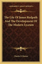 The Life of James Redpath and the Development of the Modern Lyceum - Paperback