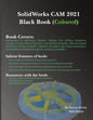 SolidWorks CAM 2021 Black Book (Colored) - Paperback