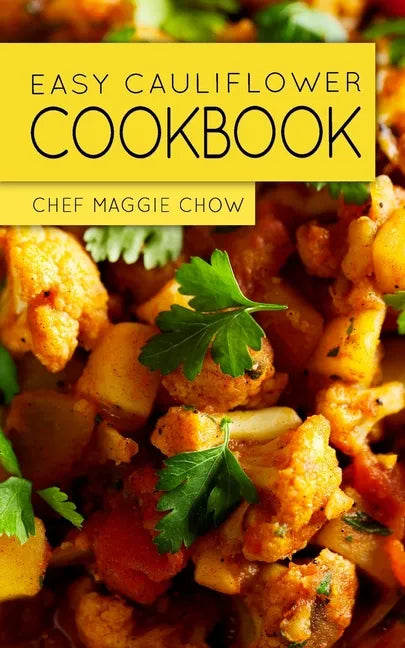 Easy Cauliflower Cookbook - Paperback